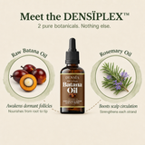 DENSIPLEX™ • Batana Oil
